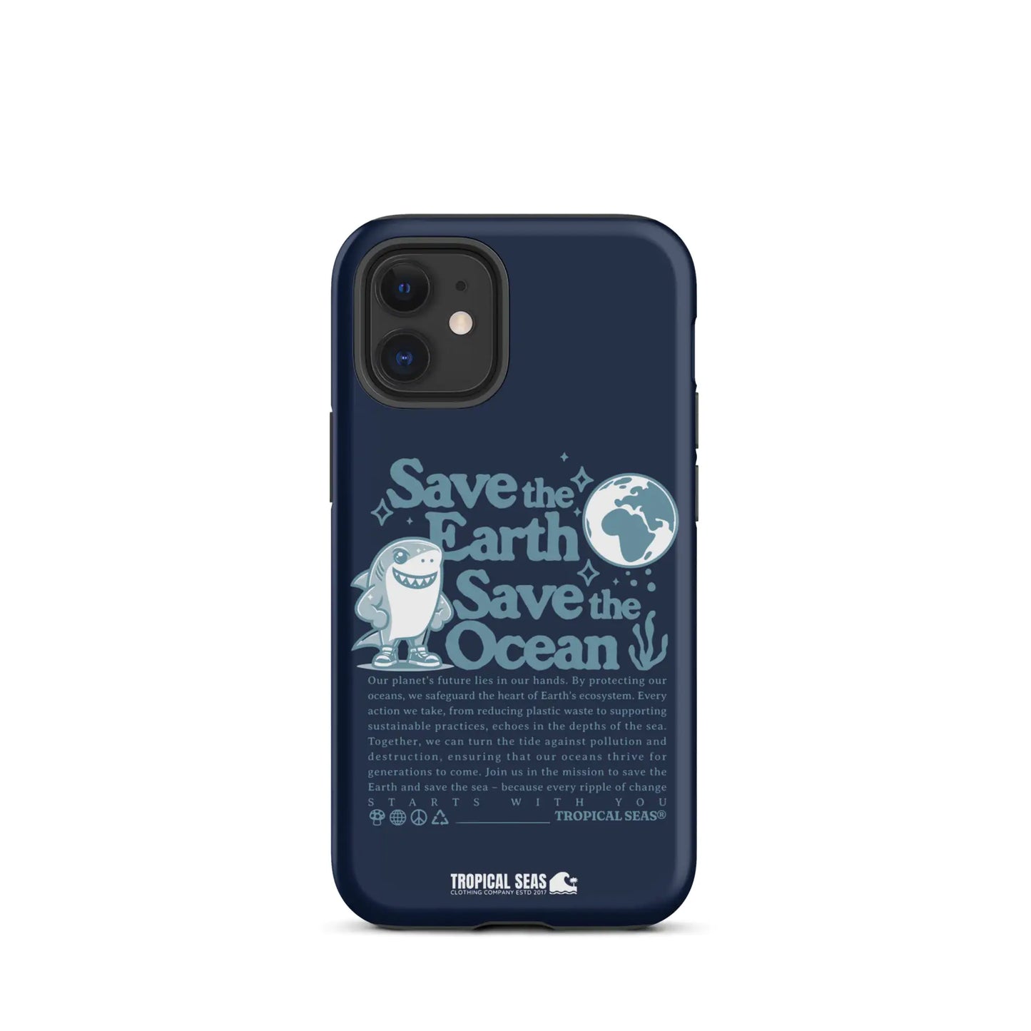 Save the Earth and Seas Tough Case for iPhone®